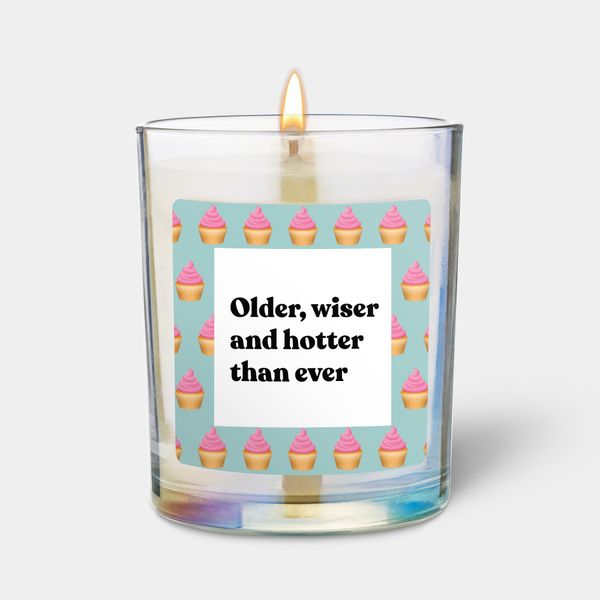 candlehand Funny quote candle Older wiser and hotter than ever