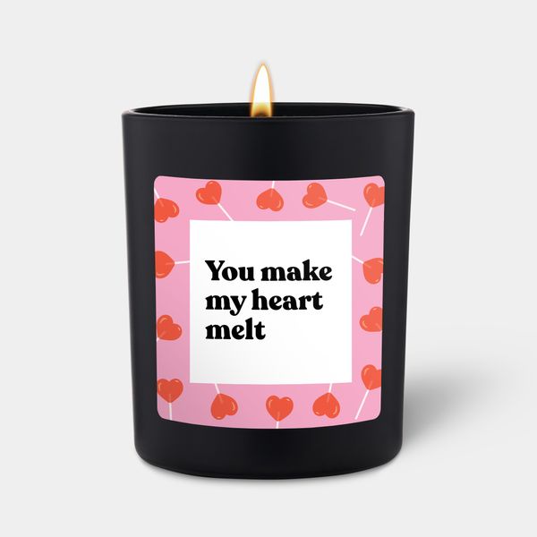 candlehand Funny quote candle You make my heart melt